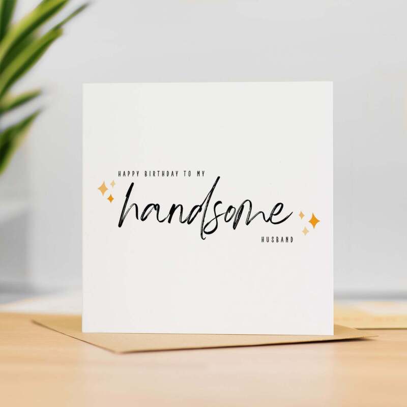 Birthday Card For Husband Handsome Husband Birthday Card - Square (5.5x5.5) / Blank Inside