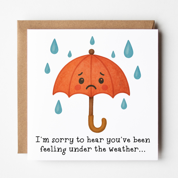 Get Well Soon Card - I'm Sorry To Hear You've Been Feeling Under The Weather - Standard Smooth Card