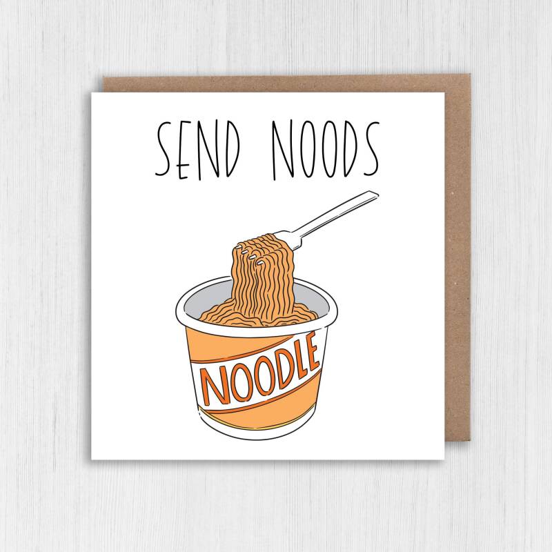 Funny anniversary noodles card for wife, husband, girlfriend, boyfriend: Send noods, send nudes (Size A6/A5/A4/Square 6x6") - A6: Single card