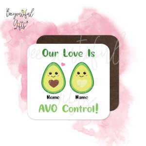 Anniversary Coaster - Our Love Is AVO Control!