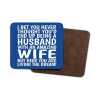 Funny Husband Coaster: Living The Dream Wife Joke