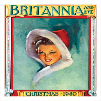 Britannia and Eve Magazine Christmas Cover 1940 - a 17.5 x 12.5cm Christmas Card from Holy Mackerel's Alternative Image Range of Festive Designs.