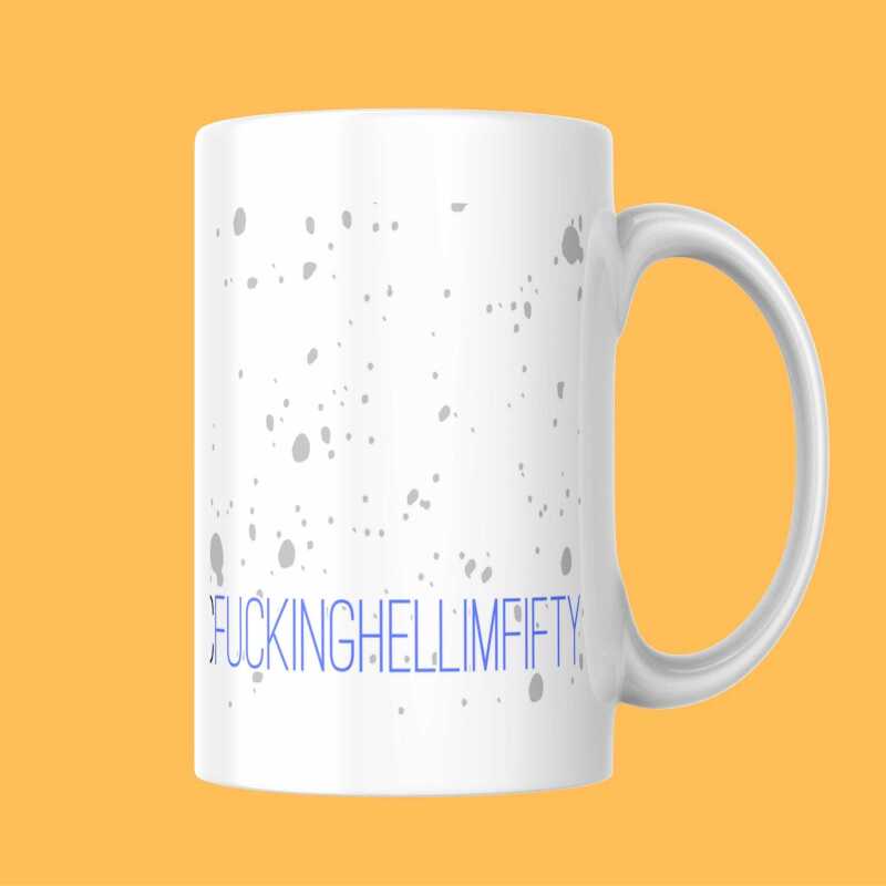 Funny 50th Birthday Gift - Mug - For Mum, Dad, Brother, Sister, Friend or anyone else turning 50 years old - Perfect for birthdays