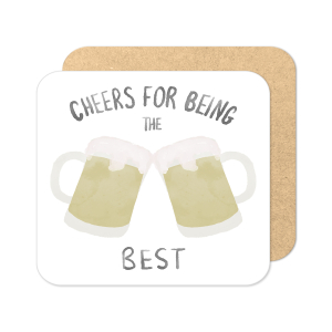 Father's Day Coaster - Watercolour Cheers For Being The Best
