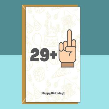Funny 30th Birthday Card - Cheeky 29+1 for him or for her - 30 years old - Can be personalised inside - Customisable Card