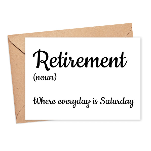 Retirement Card - Retirement Definition - Small (Approx. A6 | 105mm x 148mm | 4.1in x 5.8in) - Standard Smooth Card
