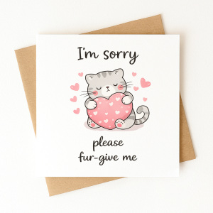 I'm Sorry Card - Please Fur-give Me