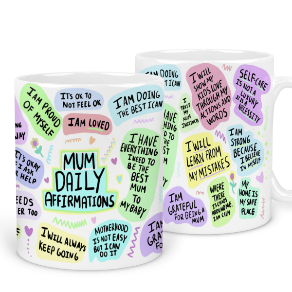 Affirmation Ceramic Mug - Mum's Daily Affirmations Full Wrap