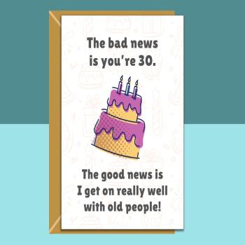 Funny 30th Birthday Card â€“ For Him or Her â€“ Brother, Sister, Friend, Bestie, Cousin, Colleague | Personalised Option | Fast Dispatch