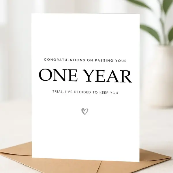 One Year Anniversary Card - Congratulations on Passing Your One Year Trial - Small (Approx. A6 | 105mm x 148mm | 4.1in x 5.8in) - Standard Smooth Card