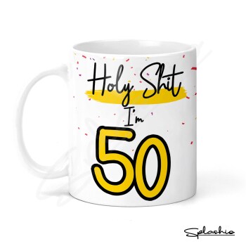 Holy Shit I'm 50, Birthday Mug, Special 50th Birthday Mug, 50th Gift. His Birthday - Her Birthday - 50th Special Occasion add a Coaster