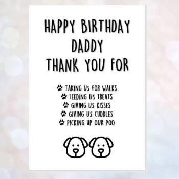 birthday card from the dogs, card from the dogs, funny dog card, dad, mummy, daddy, brother, sister, thank you for everything walks treats