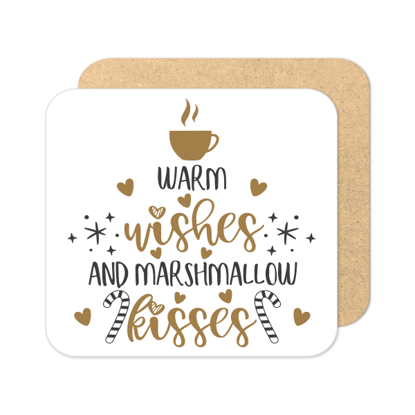 Christmas Coaster - Warm Wishes and Marshmallow Kisses - Standard Wooden Coaster