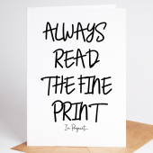 Always Read Fine Print New Baby Card auntie, uncle, grandparent card