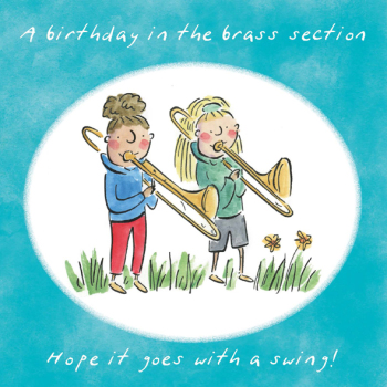 Birthday in The Brass Section Music Themed Greetings Card by Artist Rosie Brooks. Card is 150mm Square.