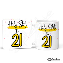 21st Birthday Ceramic Mug & Coaster Set - Holy S*** I'm 21