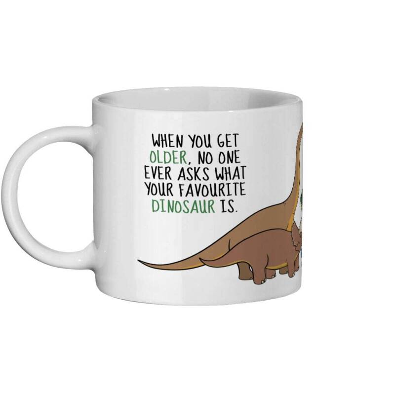 Funny Dinosaur Mug: Favorite Dinosaur Joke, Humorous Saying