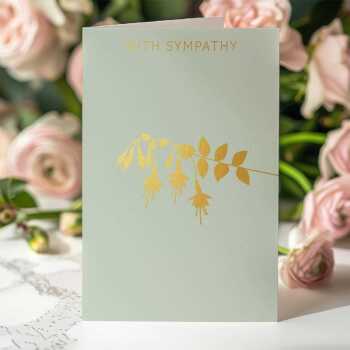 With Sympathy card embellished with a gold foil fuchsia design -  designed by artist Eloise Hall - 15.7 x 11cm and blank inside