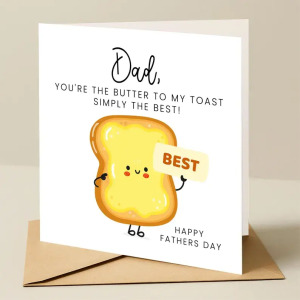 Father's Day Card - Butter To My Toast
