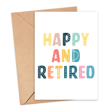 Retirement Card - Happy and Retired Folk Style - Small (A6)