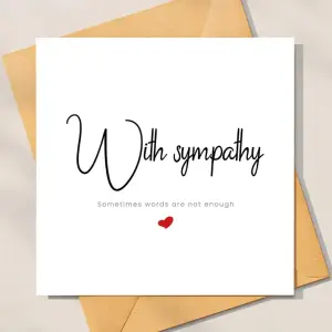 Sympathy Card - Sometimes Words Are Not Enough