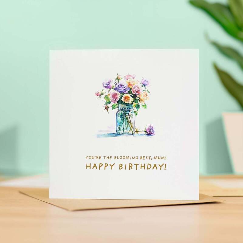 Birthday Card For Mum Flower Birthday Card For Mum Pretty Flower Birthday Card For Mum or Mother Blooming Best Mum Birthday Card - Square (5.5x5.5) / Blank Inside