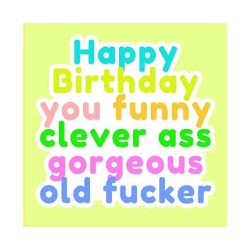 Birthday Card | Old Fucker | Square card