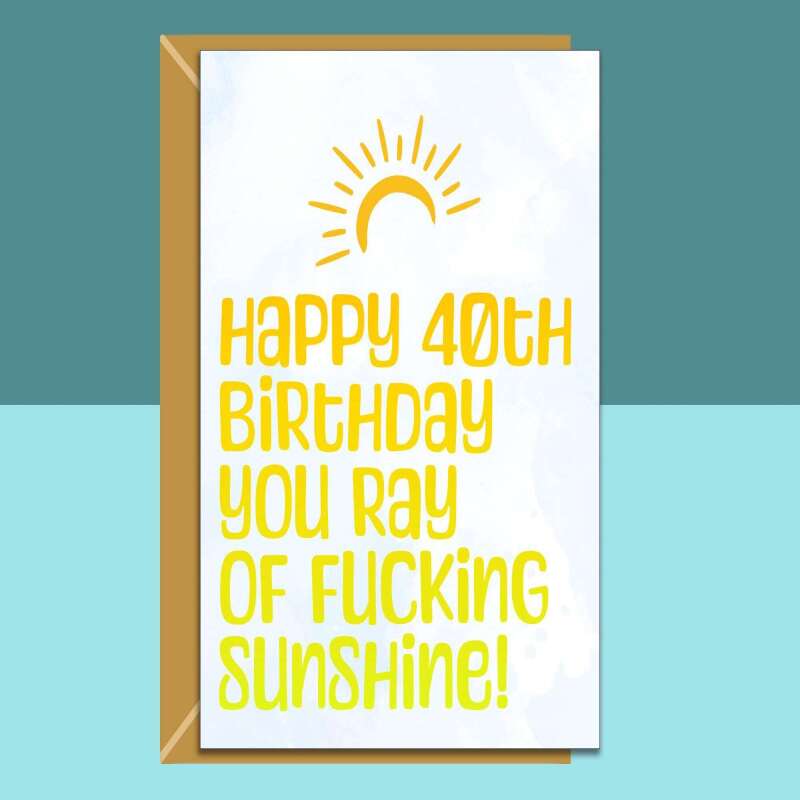 40th Birthday Card - Personalised inside - For Him or Her - For friend, brother, sister, or anyone else turning 40 years old - Blank inside - Regular - Matte