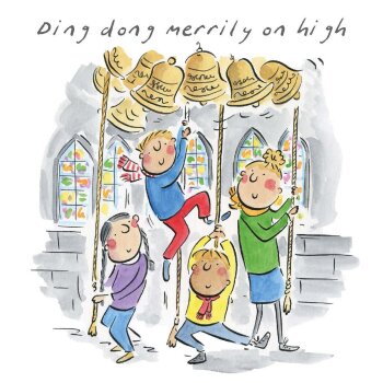 Ding dong merrily on high, a 150mm square festive Christmas greetings card featuring Rosie Brooks artwork, message inside reads Merry Christmas