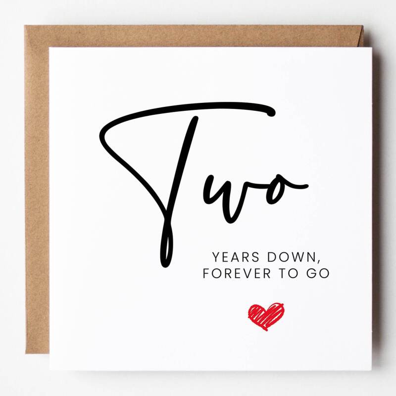 Second Anniversary Card, 'Two Years Down, Forever to Go' - Anniversary Gift - Anniversary Gift for Husband / Wife  2nd Anniversary Card