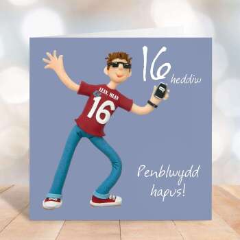 Welsh 16th birthday card for boy - designed by Erica Sturla - Penblwydd Hapus - UK made