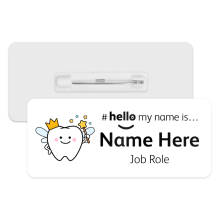 #hello my name is... Name Badge - Tooth Fairy