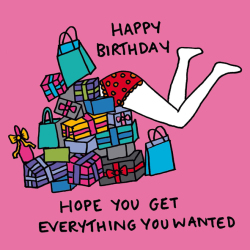 Everything You Wanted Greetings Card