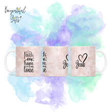 Religious Ceramic Mug - Faith Hope Love Jesus Full Wrap