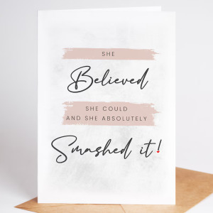 New Job Card - She Believed She Could Then She Smashed It