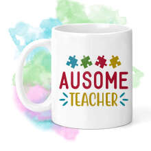 Teacher Ceramic Mug - Ausome Teacher