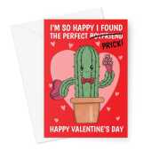 Funny Boyfriend Valentine's Day Card - Perfect Prick Cactus Pun