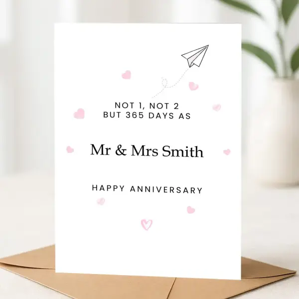 One Year Anniversary Card - Not 1, Not 2, But 365 Days as... - Small (Approx. A6 | 105mm x 148mm | 4.1in x 5.8in) - Standard Smooth Card