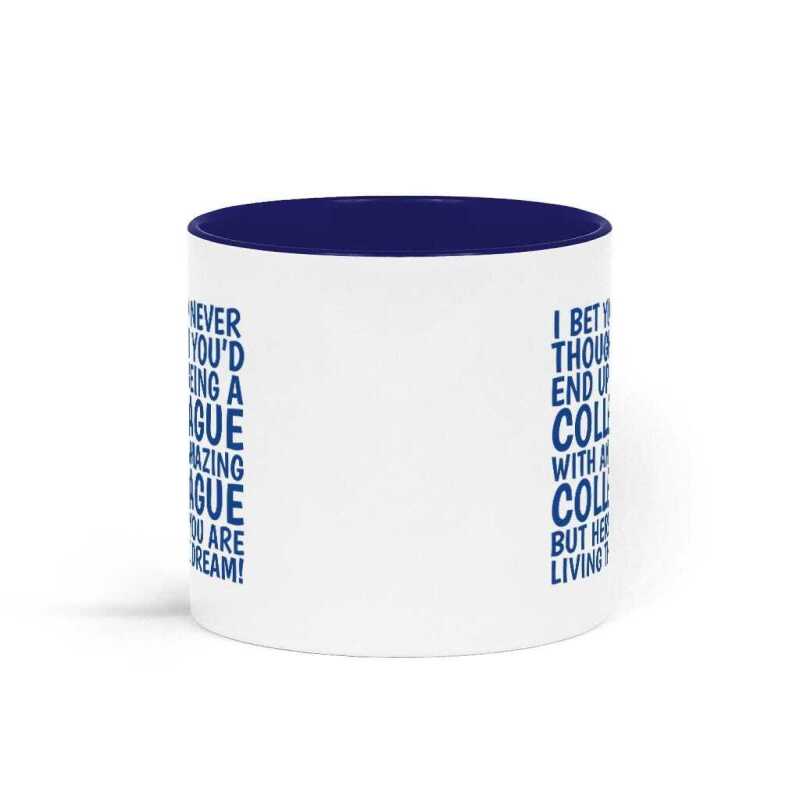 Funny Colleague Mug: Pink or Blue Work Gift - Blue