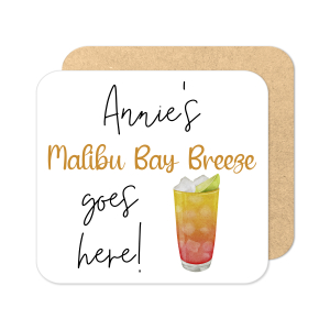 Personalised Drinks Coaster - Name's Malibu Bay Breeze Goes Here!