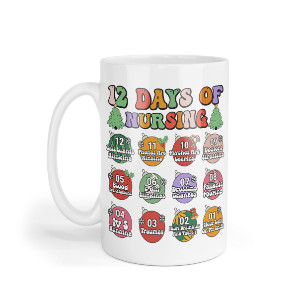 Christmas Nurse Ceramic Mug - 12 Days of Nursing