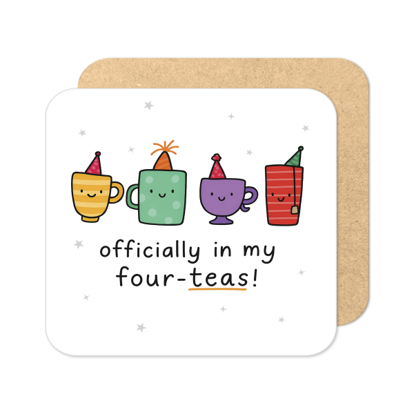 40th Birthday Coaster - Officially In My Four-teas