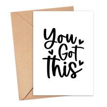 Get Well Soon Card - You Got This - Small (Approx. A6 | 105mm x 148mm | 4.1in x 5.8in) - Standard Smooth Card