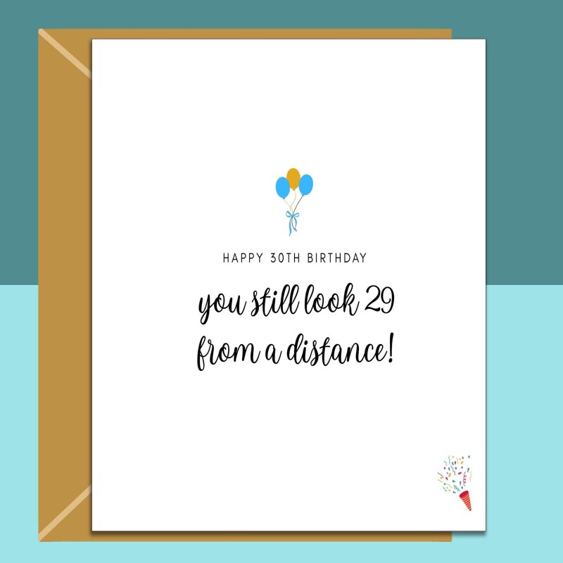 Funny 30th Birthday Card â€“ Personalised - Humorous Card for Him or Her - Ideal for friend, brother, sister, colleague turning 30 years old - Blank inside - Regular - Matte