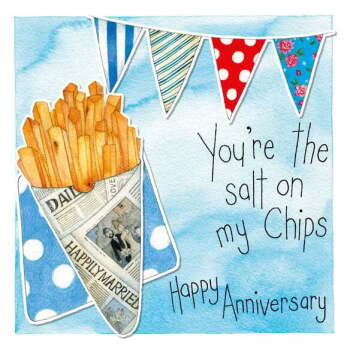 Salt on my Chips Anniversary 150mm square greetings card by artist Kate Brazier