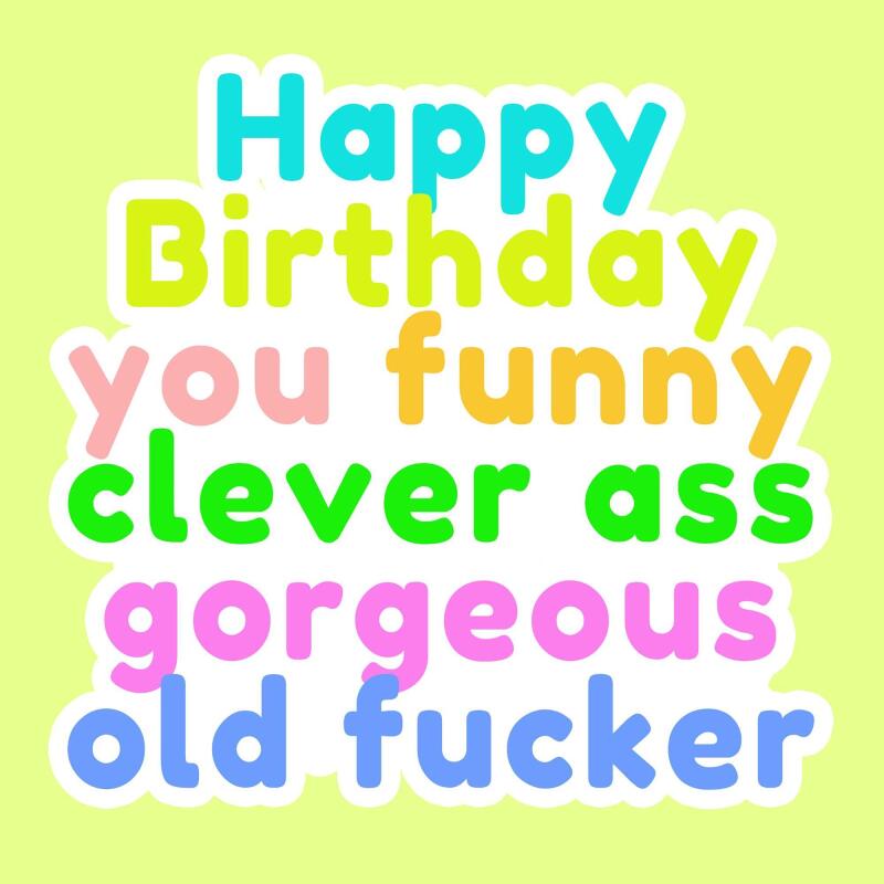 Birthday Card | Old Fucker | Square card