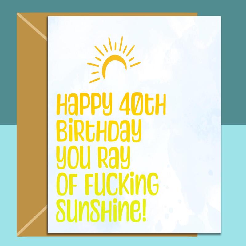 40th Birthday Card - Personalised inside - For Him or Her - For friend, brother, sister, or anyone else turning 40 years old - Blank inside - Regular - Matte