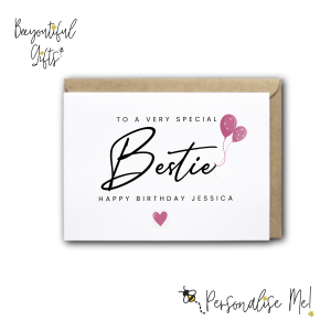 Personalised Birthday Card - To A Very Special Bestie