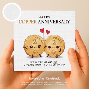 7 Year Anniversary Card | Copper Anniversary Card - We Were Meant 2p - Luxury Linen Textured Card