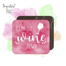 Quirky Wine Quote Watercolour - Wooden Coaster - Time To Wine Down